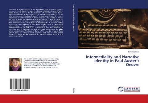 Intermediality and Narrative Identity in Paul Austers Oeuvre