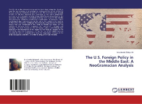 The U.S. Foreign Policy in the Middle East: A NeoGramscian Analysis