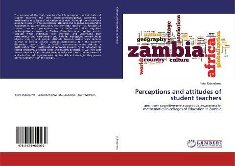 Perceptions and attitudes of student teachers: and their cognitive-metacognitive awareness in mathematics in colleges of education in Zambia