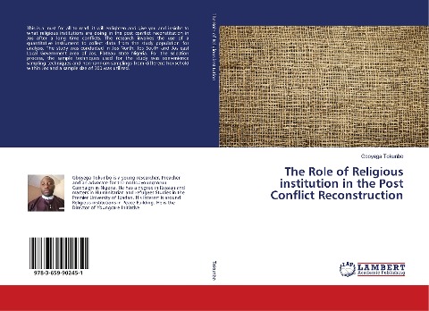 The Role of Religious institution in the Post Conflict Reconstruction