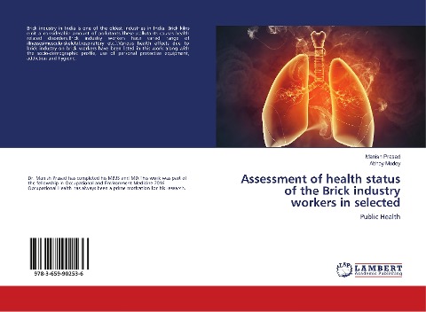 Assessment of health status of the Brick industry workers in selected: Public Health