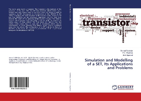 Simulation and Modelling of a SET, Its Applications and Problems