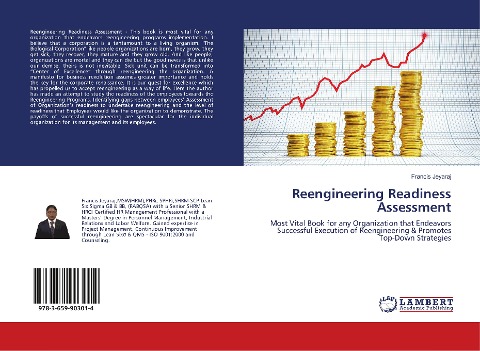 Reengineering Readiness Assessment: Most Vital Book for any Organization that Endeavors Successful Execution of Reengineering & Promotes Top-Down Strategies