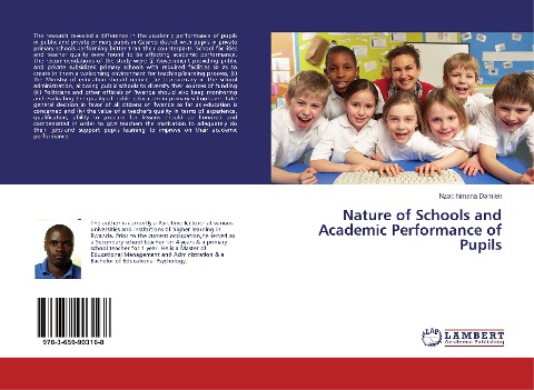 Nature of Schools and Academic Performance of Pupils