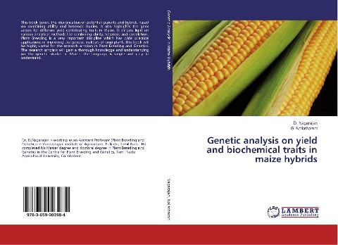 Genetic analysis on yield and biochemical traits in maize hybrids