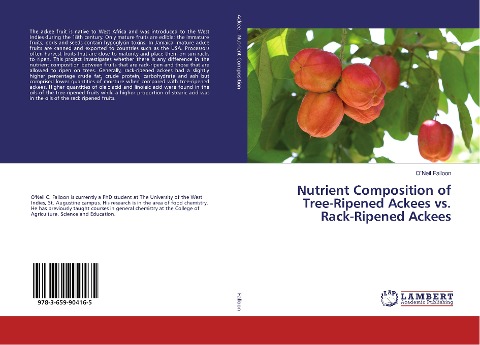 Nutrient Composition of Tree-Ripened Ackees vs. Rack-Ripened Ackees