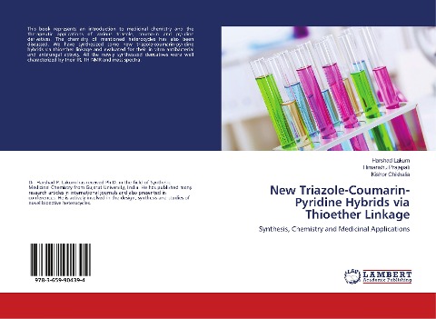 New Triazole-Coumarin-Pyridine Hybrids via Thioether Linkage: Synthesis, Chemistry and Medicinal Applications