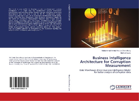Business Intelligence Architecture for Corruption Measurement: Data Warehouse driven Business Intelligence Model for better analysis of corruption data