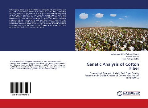 Genetic Analysis of Cotton Fiber: Biometrical Analysis of Yield And Fiber Quality Parameters in Diallel Crosses of Cotton (Gossypium Hirsutum L.)