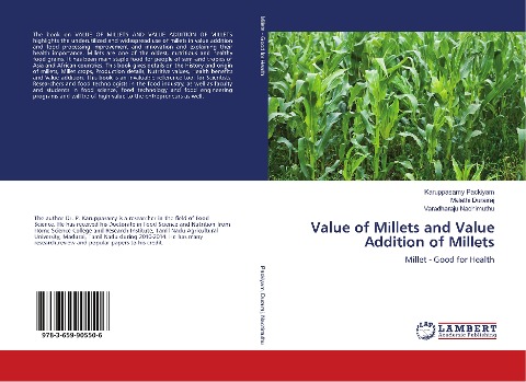 Value of Millets and Value Addition of Millets: Millet - Good for Health