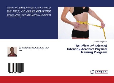 The Effect of Selected Intensity Aerobics Physical Training Program