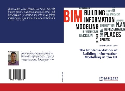 The Implementation of Building Information Modelling in the UK