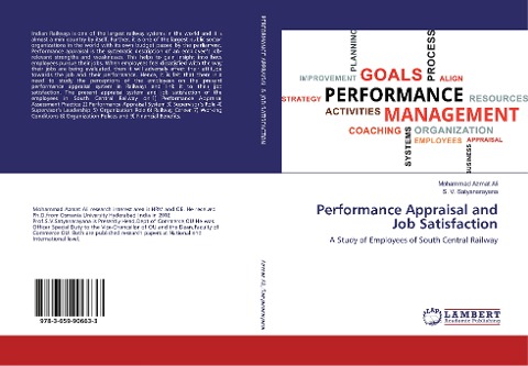 Performance Appraisal and Job Satisfaction: A Study of Employees of South Central Railway