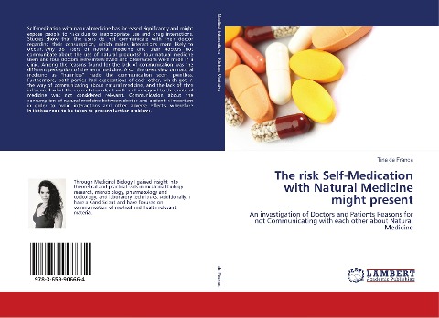 The risk Self-Medication with Natural Medicine might present: An investigation of Doctors and Patients Reasons for not Communicating with each other about Natural Medicine