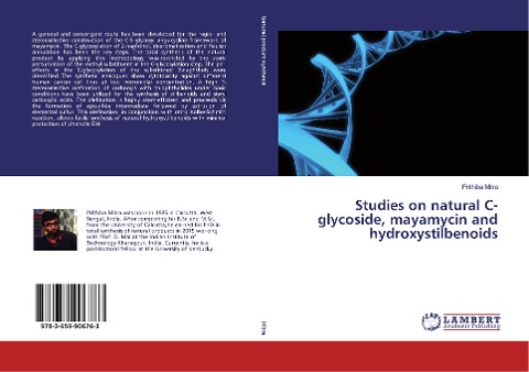 Studies on natural C-glycoside, mayamycin and hydroxystilbenoids