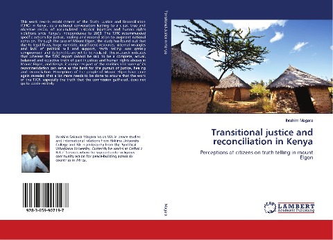 Transitional justice and reconciliation in Kenya: Perceptions of citizens on truth telling in mount Elgon