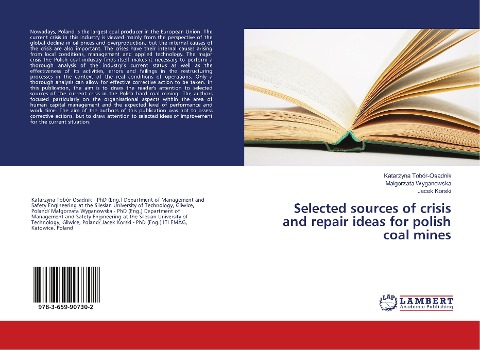 Selected sources of crisis and repair ideas for polish coal mines