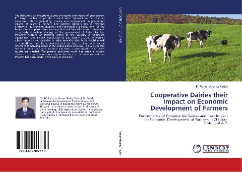 Cooperative Dairies their Impact on Economic Development of Farmers: Performance of Cooperative Dairies and their Impact on Economic Development of Farmers in Chittoor District of A.P.