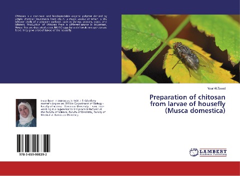 Preparation of chitosan from larvae of housefly (Musca domestica)