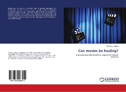 Can movies be healing?: A journey into the beneficial aspects of motion pictures