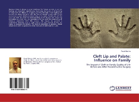 Cleft Lip and Palate: Influence on Family: The Impact of Cleft on Family Quality of Life Before and After Reconstructive Surgery