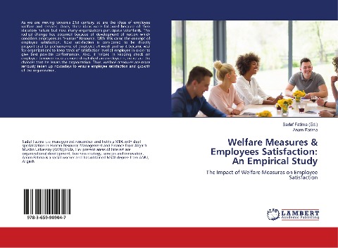 Welfare Measures & Employees Satisfaction: An Empirical Study: The Impact of Welfare Measures on Employee Satisfaction