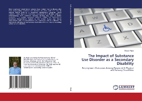 The Impact of Substance Use Disorder as a Secondary Disability: Employment Outcomes Among People with Physical and Sensory Disabilities