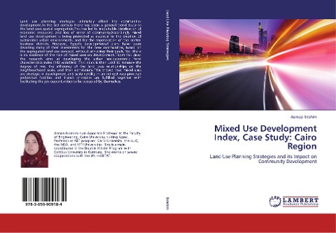 Mixed Use Development Index, Case Study: Cairo Region: Land Use Planning Strategies and its Impact on Community Development