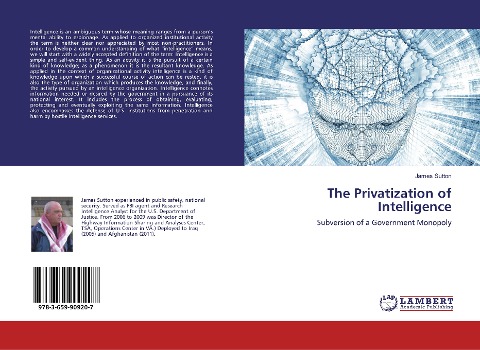 The Privatization of Intelligence: Subversion of a Government Monopoly