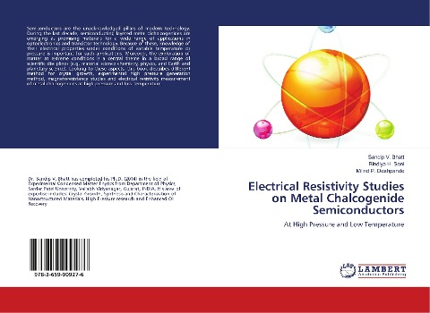 Electrical Resistivity Studies on Metal Chalcogenide Semiconductors: At High Pressure and Low Temperature
