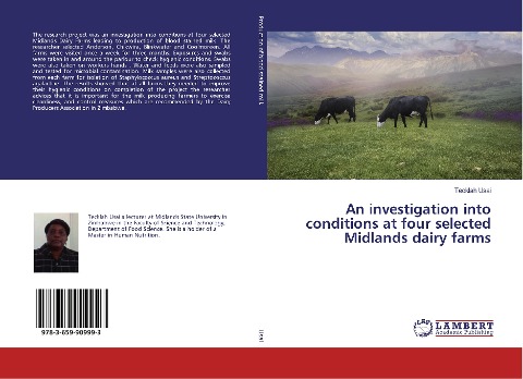 An investigation into conditions at four selected Midlands dairy farms
