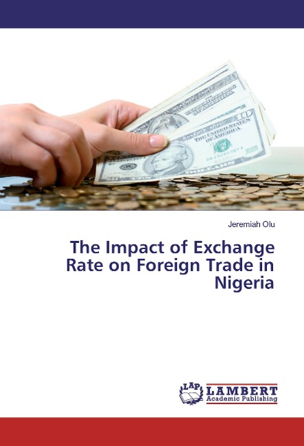 The Impact of Exchange Rate on Foreign Trade in Nigeria