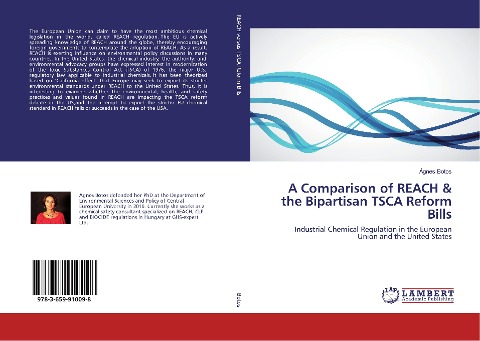 A Comparison of REACH & the Bipartisan TSCA Reform Bills: Industrial Chemical Regulation in the European Union and the United States