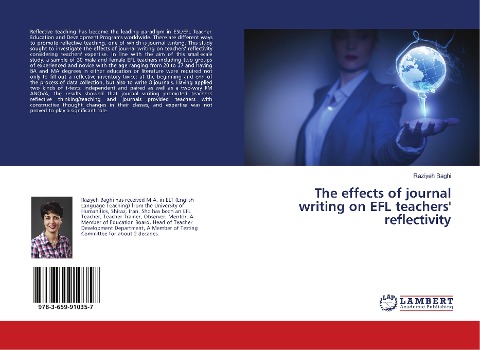 The effects of journal writing on EFL teachers' reflectivity