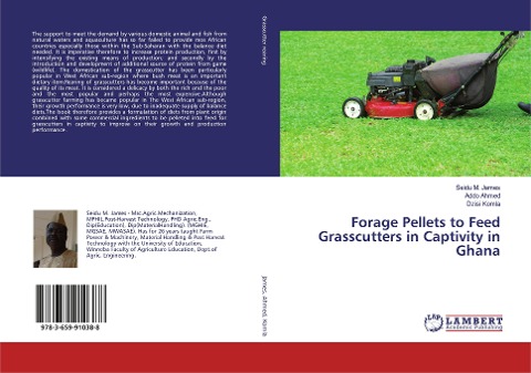 Forage Pellets to Feed Grasscutters in Captivity in Ghana
