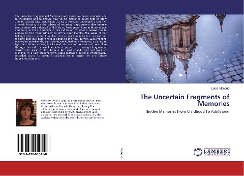 The Uncertain Fragments of Memories: Hidden Memories From Childhood To Adulthood