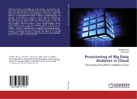 Provisioning of Big Data Analytics in Cloud: Provisioning of Healthcare Analytics in Cloud