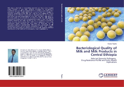 Bacteriological Quality of Milk and Milk Products in Central Ethiopia: Selected Zoonotic Pathogens, Drug Resistance Profile and Public Health Implications