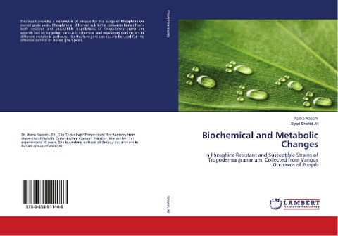 Biochemical and Metabolic Changes: In Phosphine Resistant and Susceptible Strains of Trogoderma granarium, Collected from Various Godowns of Punjab