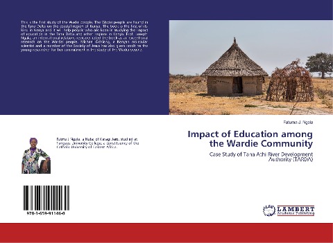 Impact of Education among the Wardie Community: Case Study of Tana Athi River Development Authority (TARDA)