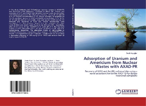 Adsorption of Uranium and Americium from Nuclear Wastes with AXAD-PR: Recovery of U(IV) and Am(III) radionuclides using a novel adsorbent Amberlite XAD-16-Pyridylazo resorcinol composite
