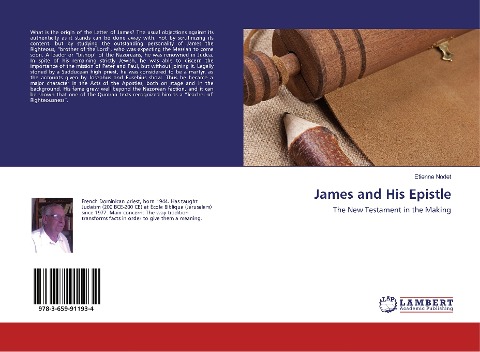 James and His Epistle: The New Testament in the Making