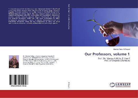Our Professors, volume 1: Prof. Dr. Marwa A.M.Sh. El Sherif Prof. of Organic Chemistry