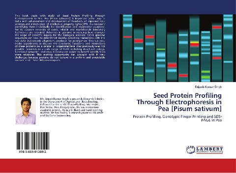 Seed Protein Profiling Through Electrophoresis in Pea [Pisum sativum]: Protein Profiling, Genotypic Finger Printing and SDS-PAGE in Pea