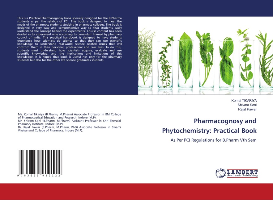 Pharmacognosy and Phytochemistry: Practical Book: As Per PCI Regulations for B.Pharm Vth Sem