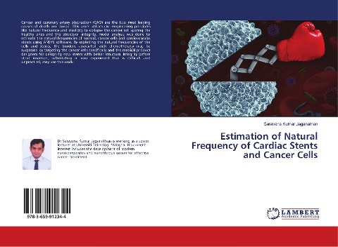 Estimation of Natural Frequency of Cardiac Stents and Cancer Cells