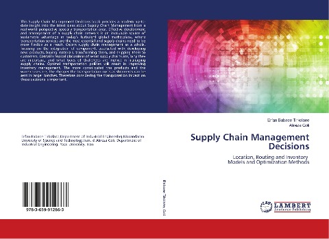 Supply Chain Management Decisions: Location, Routing and Inventory Models and Optimization Methods