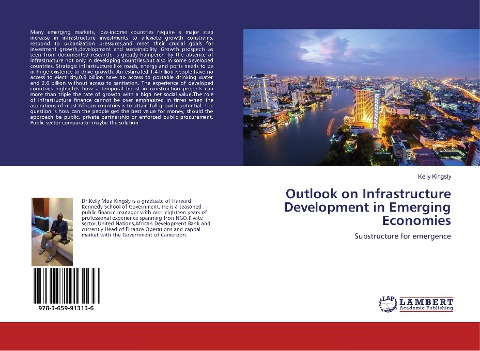 Outlook on Infrastructure Development in Emerging Economies: Substructure for emergence