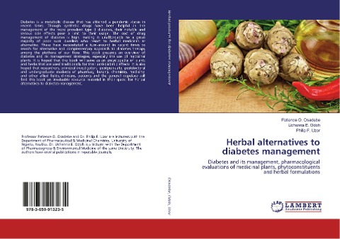 Herbal alternatives to diabetes management: Diabetes and its management, pharmacological evaluations of medicinal plants, phytoconstituents and herbal formulations