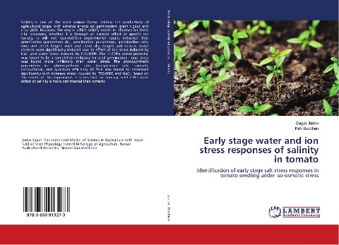 Early stage water and ion stress responses of salinity in tomato: Identification of early stage salt stress responses in tomato seedling under iso-osmotic stress